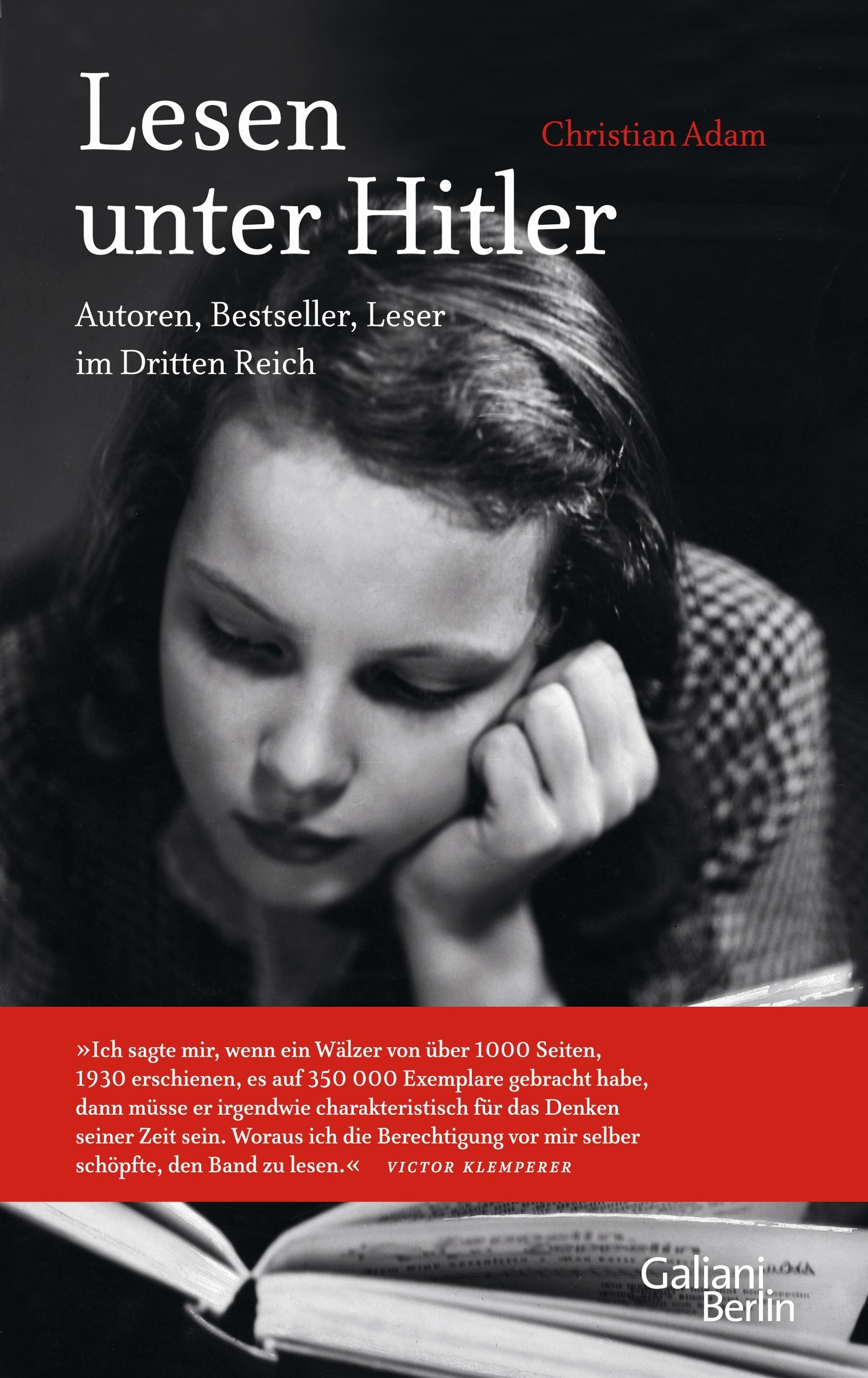 

Lesen unter Hitler Autoren, Bestseller, Leser im Dritten Reich