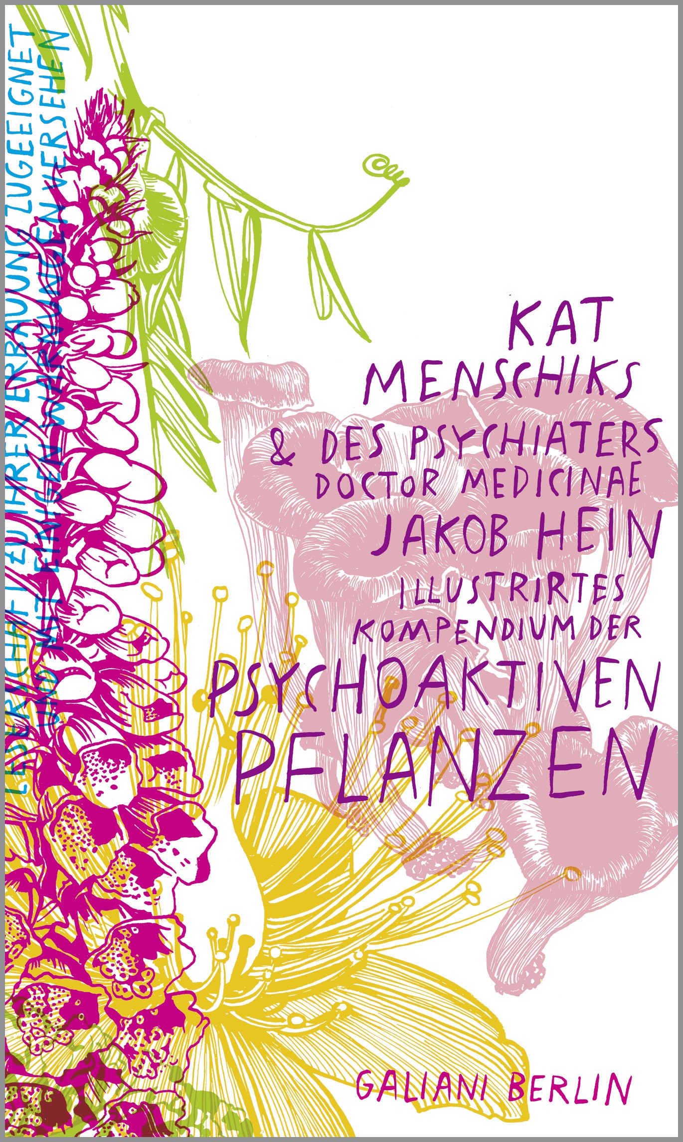 

Kat Menschiks und des Psychiaters Doctor medicina