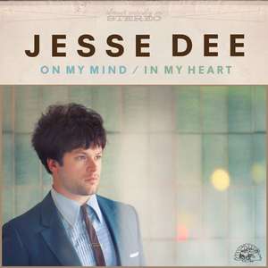 

Jesse Dee: On My Mind / In My Heart