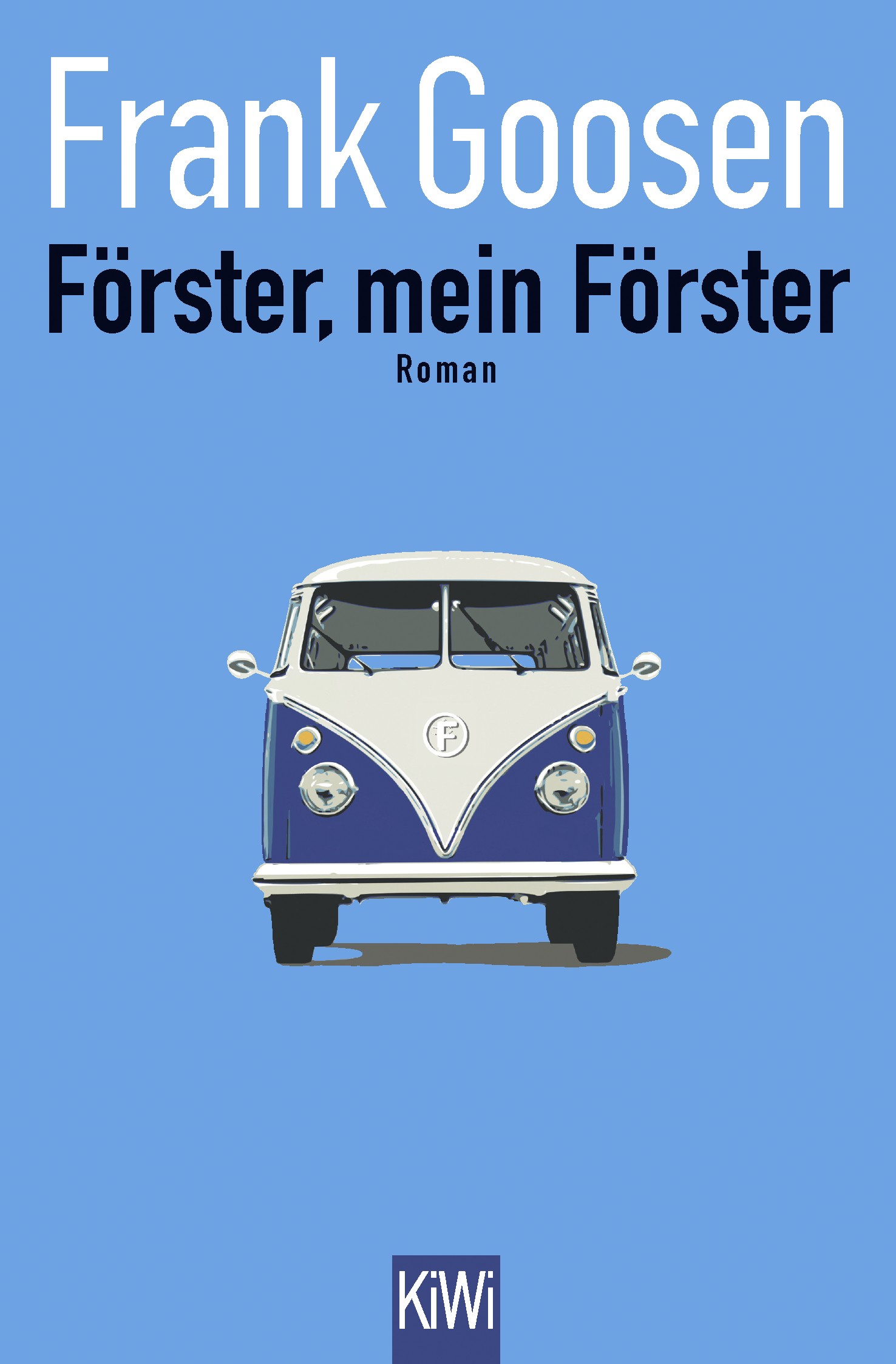 

Frster, mein Frster