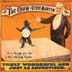 Steve Martin: The Crow: New Songs For The Five-Strings Banjo (Orange Vinyl)