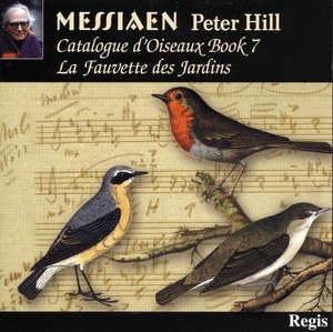 

Messiaen: Catalogue d'oiseaux Book 7, etc. Peter Hill (piano), 1 CD