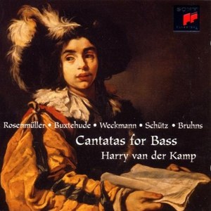 

Rosenmuller, Johann Christoph Bach, Buxtehude, Weckman - Cantatas for Bass. van der Kamp, 1 CD