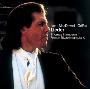 

Hampson, - Lieder: Ives, Macdowell, Griffes, 1 CD