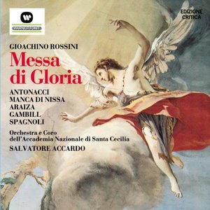 

Rossini: Messa di Gloria. Accardo, 1 CD