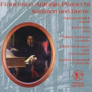 

Pistocchi, Francesco Antonio [1659-1726]: Assorted Cantatas and Duets., 1 CD