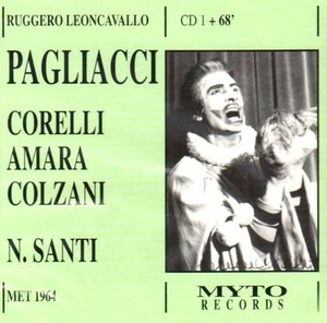 

Leoncavallo - I Pagliacci (Franco Corelli, Lucine Amara, Anselmo Colzani), 1 CD