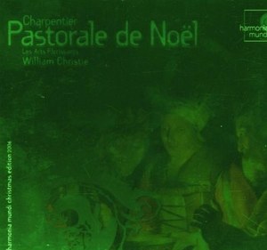 

Charpentier {1643-1704}, Pastorale sur la Naissance de N.S. Jesus-Christ, H.483, 1 CD