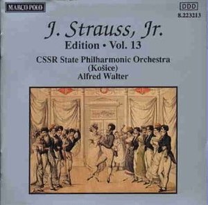 

Strauss, J.Jr.: 'Fidelen', 'Tanzi-Bari', Demolirer', 'Nur Fort!' & 'Sas sich liebt, 1 CD