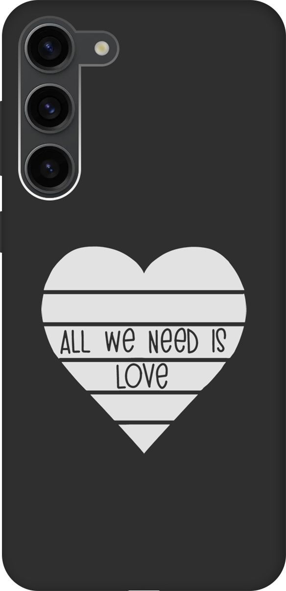 

Чехол на Samsung Galaxy S23+ "All We Need is Love W" черный, Черный;белый, 158391