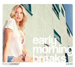 

Early Morning Breaks Vol.04, 1 CD