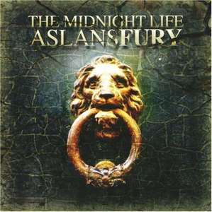 

THE MIDNIGHT LIFE - Aslans Fury, 1 CD