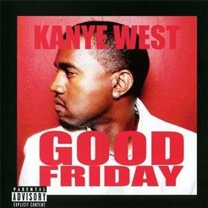 

KANYE WEST - Good Friday, 1 CD