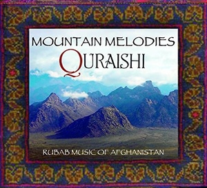 

Quraishi: Mountain Melodies, 1 CD