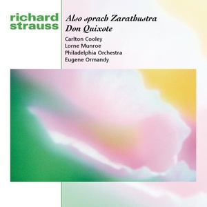 Richard Strauss: Strauss: Also Sprach Zarathustra / Don Quixote