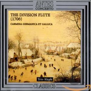 Trio Aleph - The Division Flute (1706)