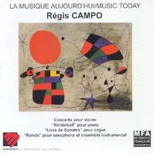 

Campo. Violin Concerto, Kinderball, Livre de Sonatas, Rondo, 1 CD
