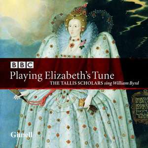 

Playing Elizabeth's Tune - by William Composer Byrd and Peter Phillips, 1 CD