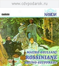 

Giuliani. Rossiniane, per Chitarra - Bruno Giuffredi, 1 CD