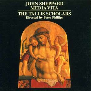 

Sheppard: Media Vita - Peter Phillips and Tallis Scholars, 1 CD