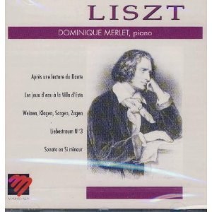 

Liszt. Apres une lecture du Dante - Jeux D'eau, etc. Dominique Merlet, 1 CD