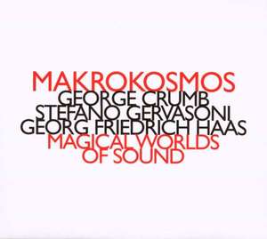 Magical Wolds of Sound - Makrokosmos Quartet