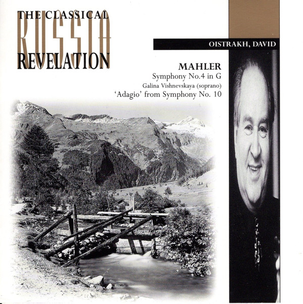 Mahler. Symphony 4 / Adagio From Symphony 10 - Oistrakh