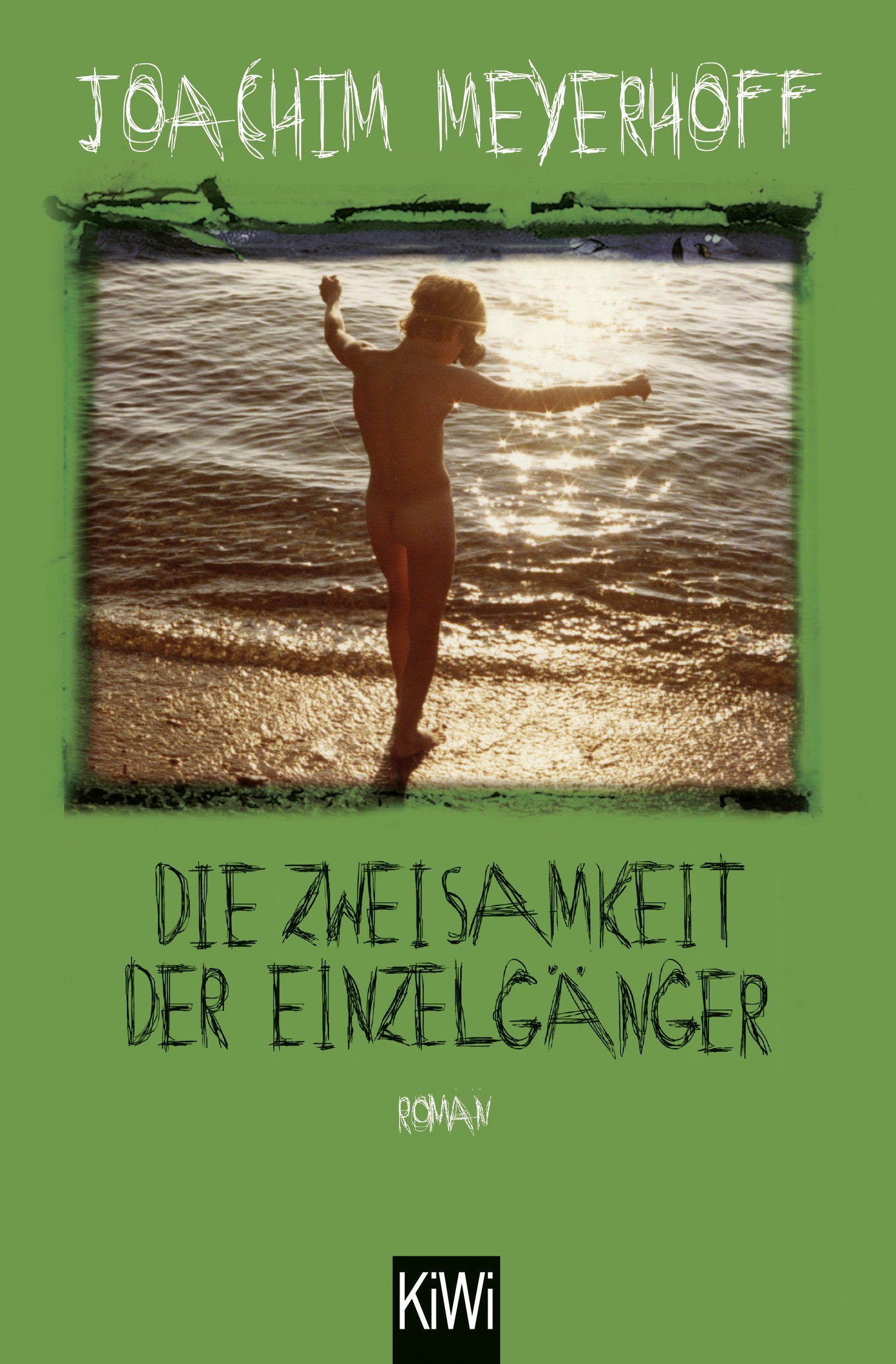 

Die Zweisamkeit der Einzelgnger