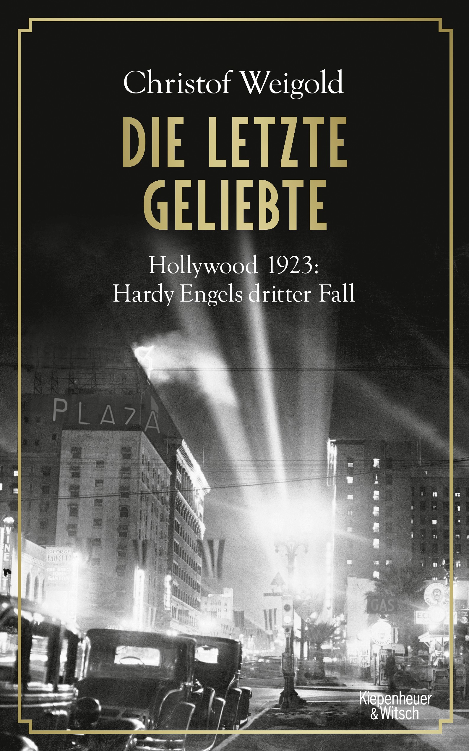 

Die letzte Geliebte Hollywood 1923 Hardy Engels dritter Fall