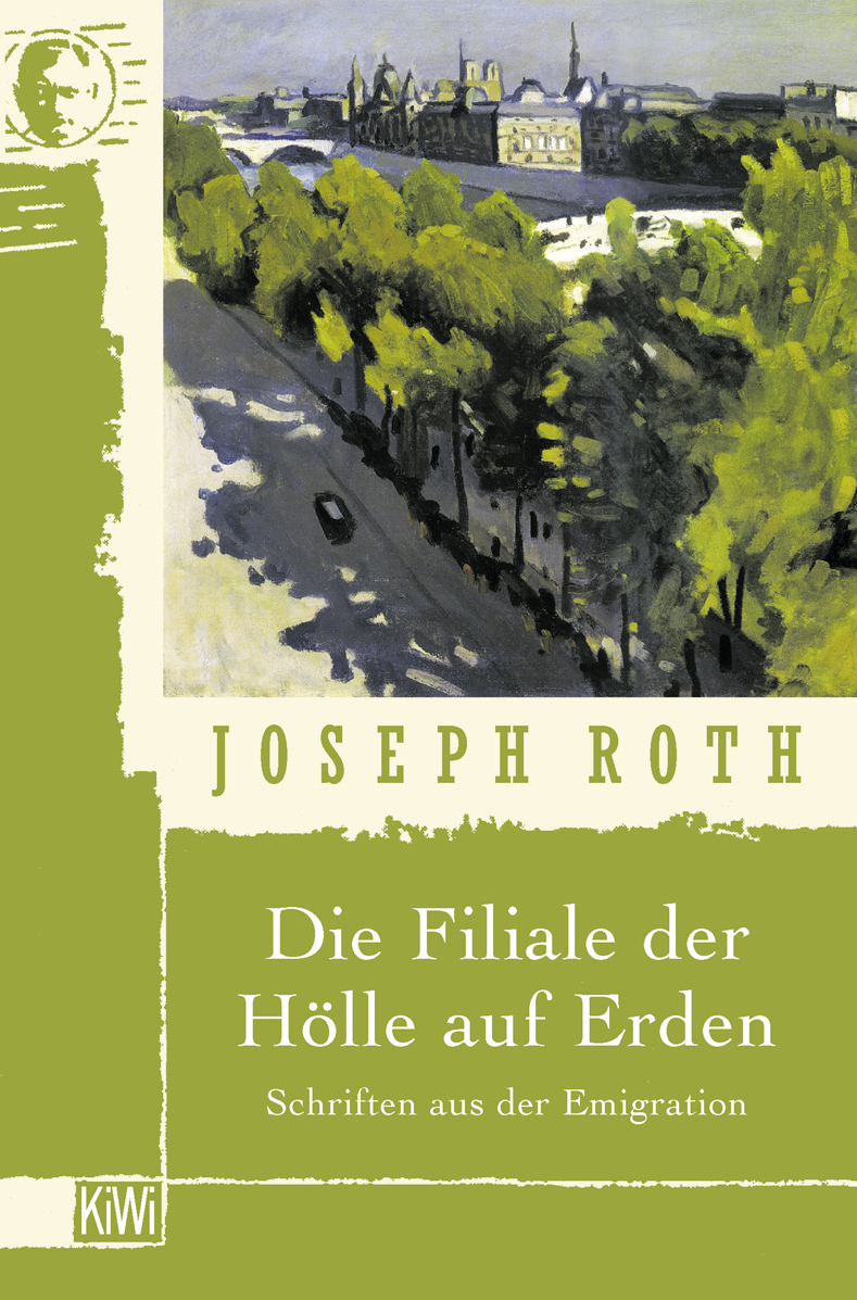 

Die Filiale der Hlle auf Erden Schriften aus der Emigration