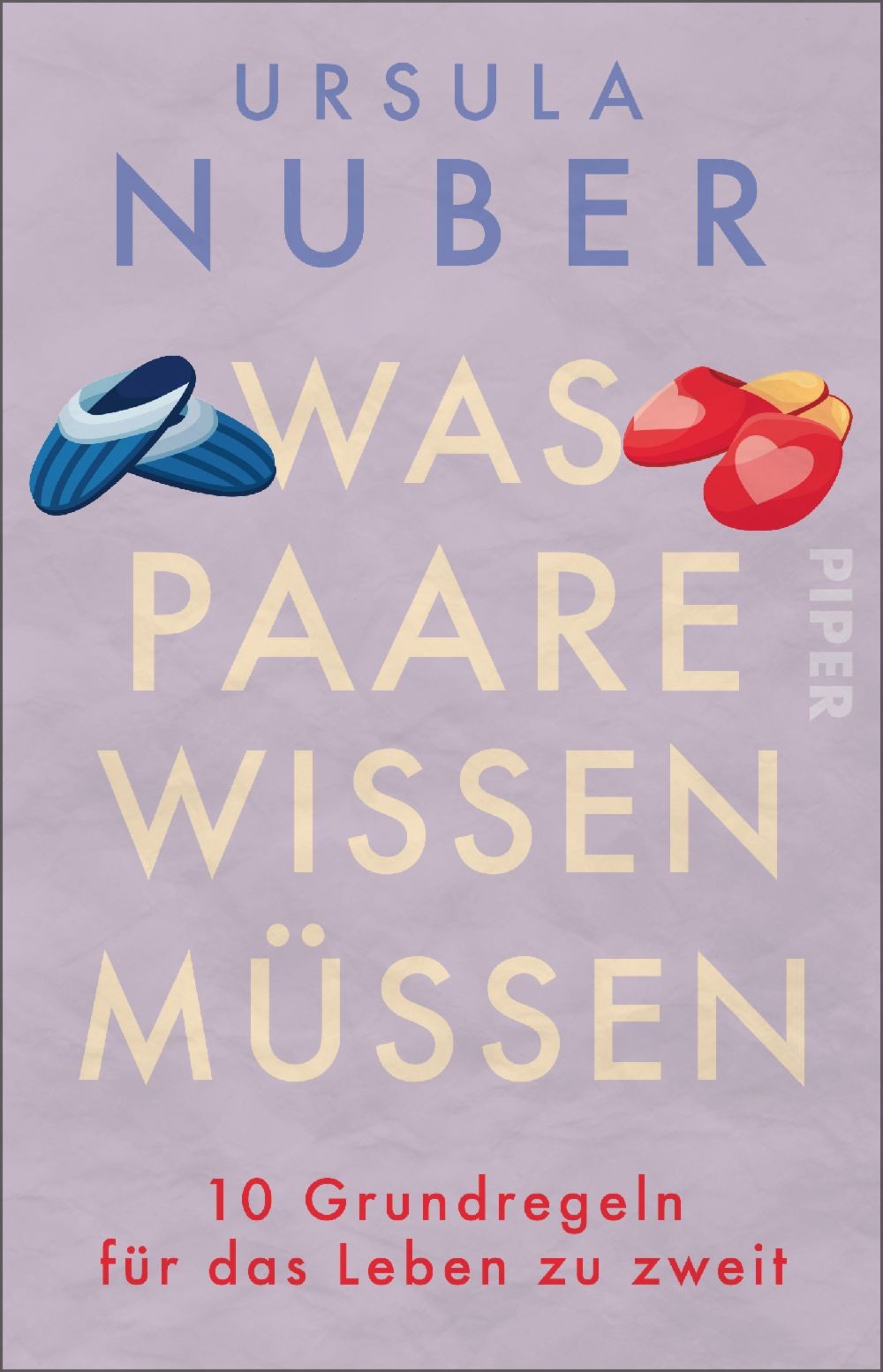 

Was Paare wissen mssen 10 Grundregeln fr das Leben zu zweit