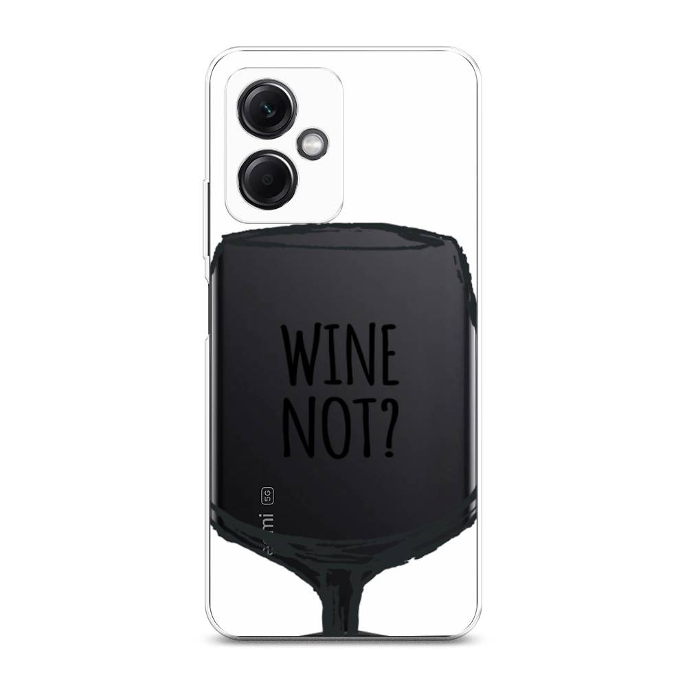 

Чехол на Xiaomi Redmi Note 12 5G "Wine not White", Белый, 316950-6