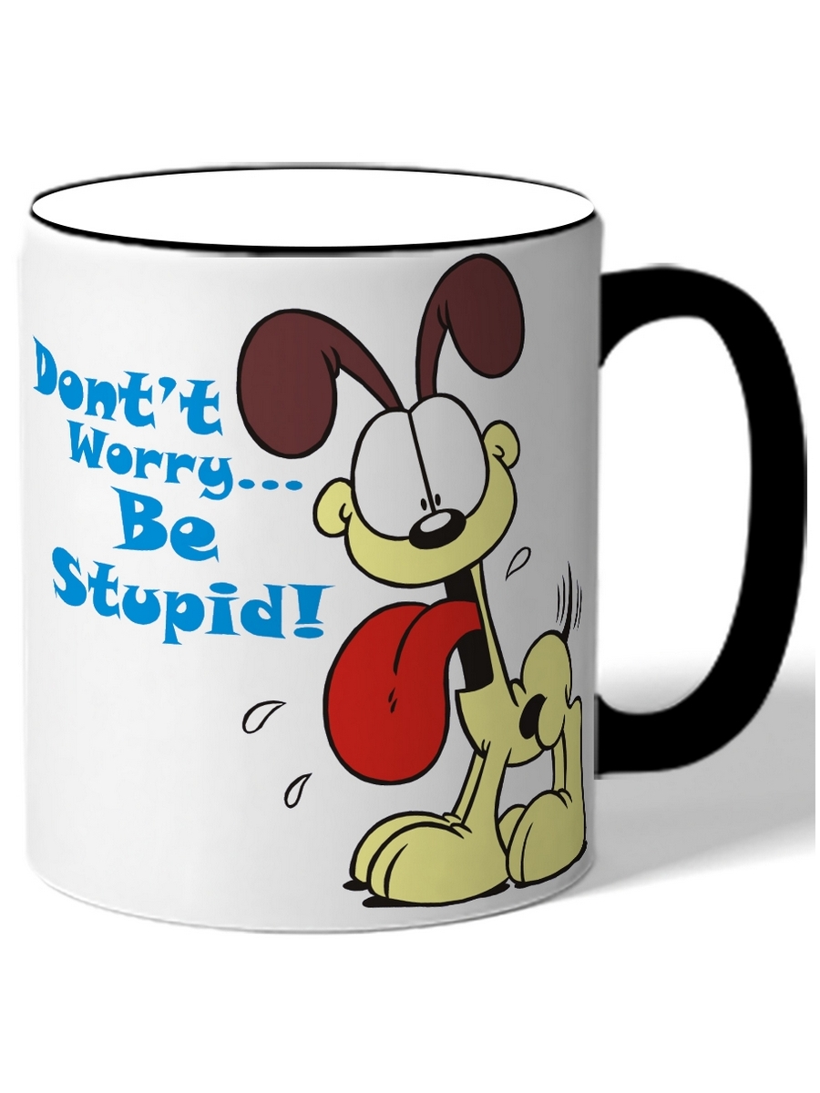 

Кружка DRABS Don't worry, be stupid.