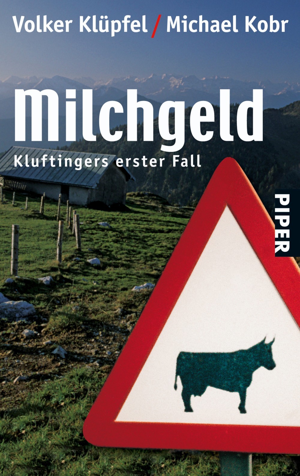 

Milchgeld Kluftingers erster Fall