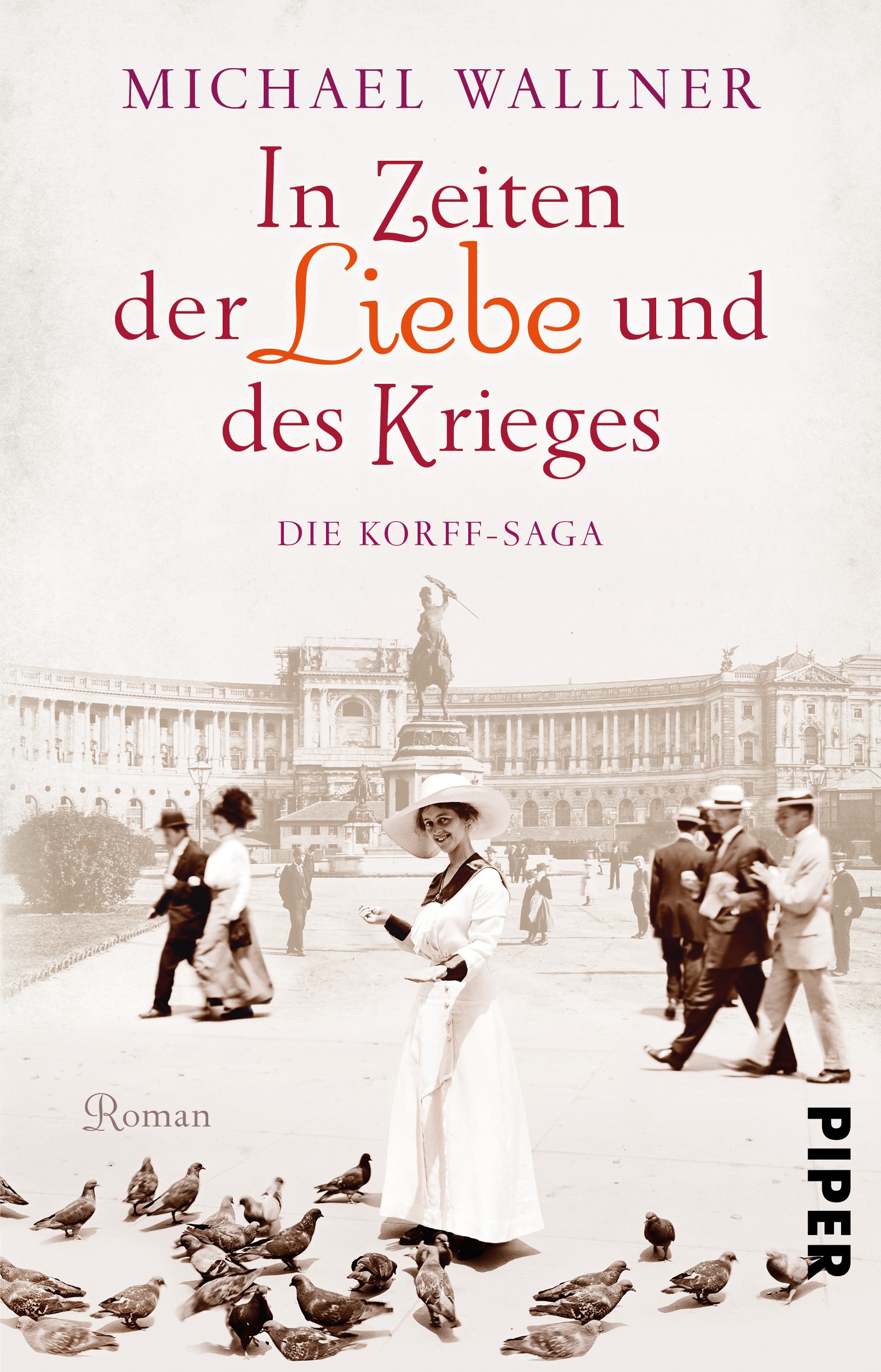 

In Zeiten der Liebe und des Krieges