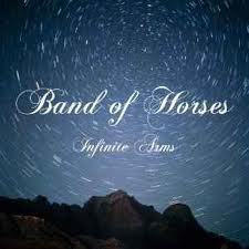 

BAND OF HORSES - INFINITE ARMS, LP