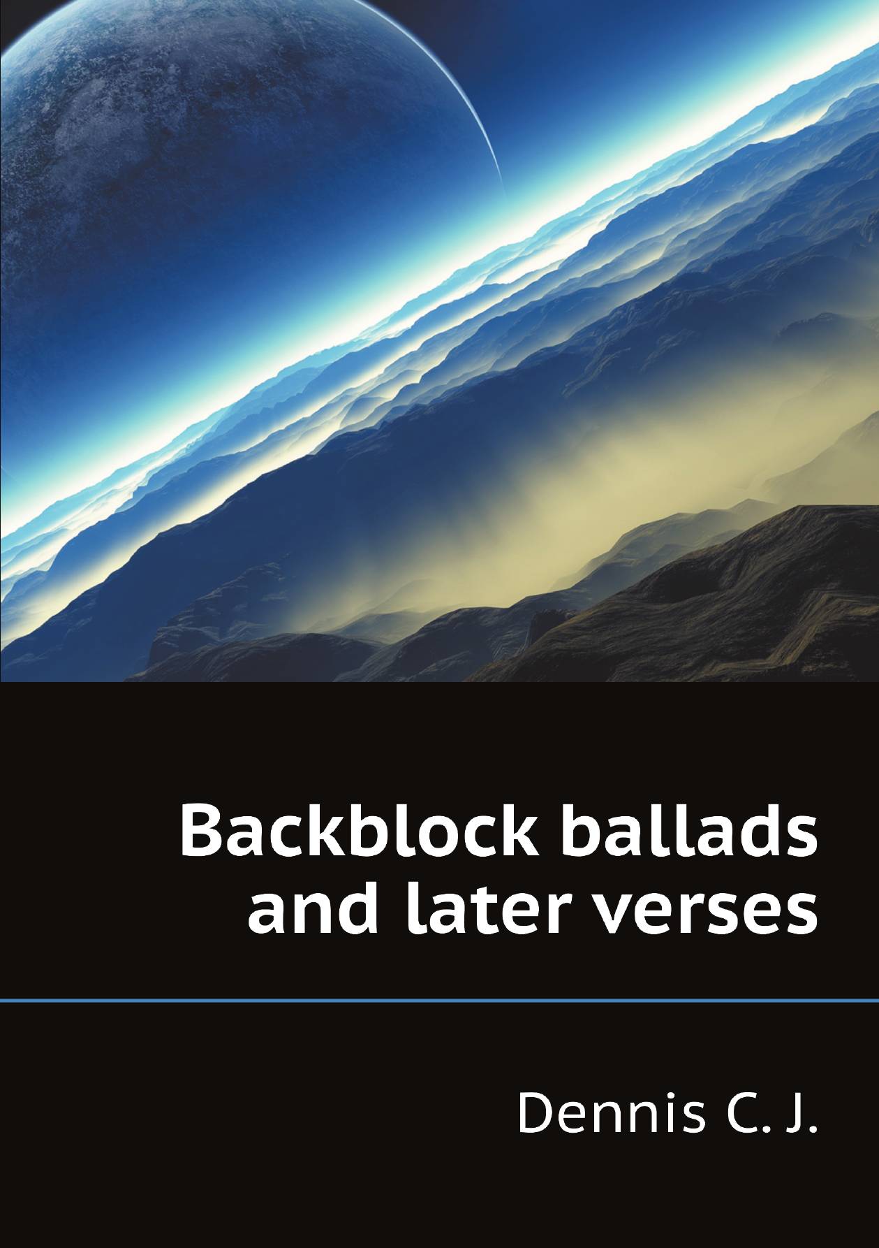 

Backblock ballads and later verses