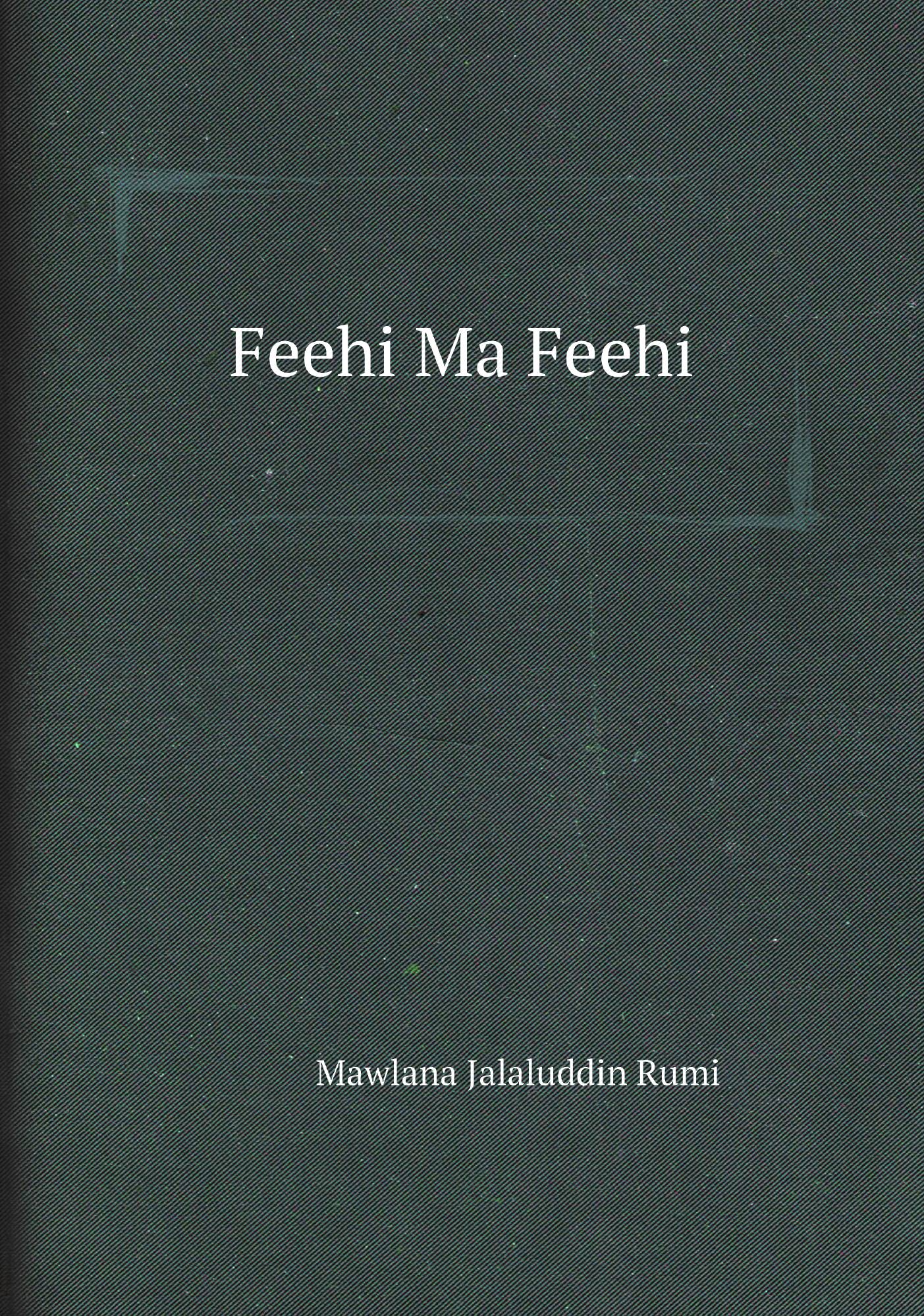 

Feehi Ma Feehi