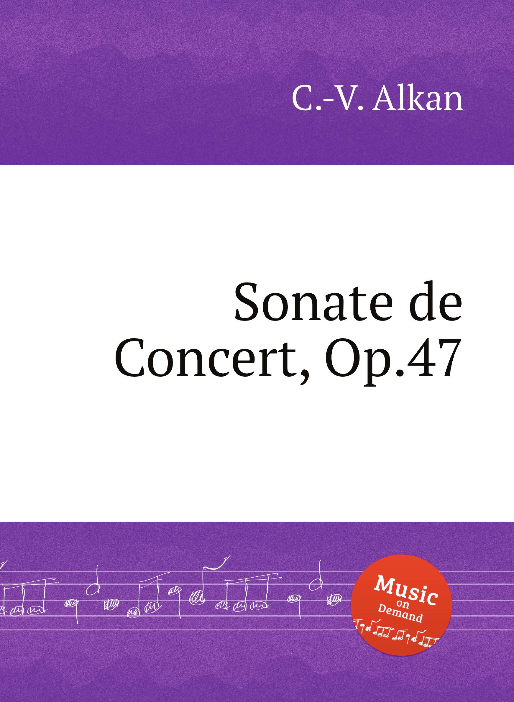 

Sonate de Concert, Op.47