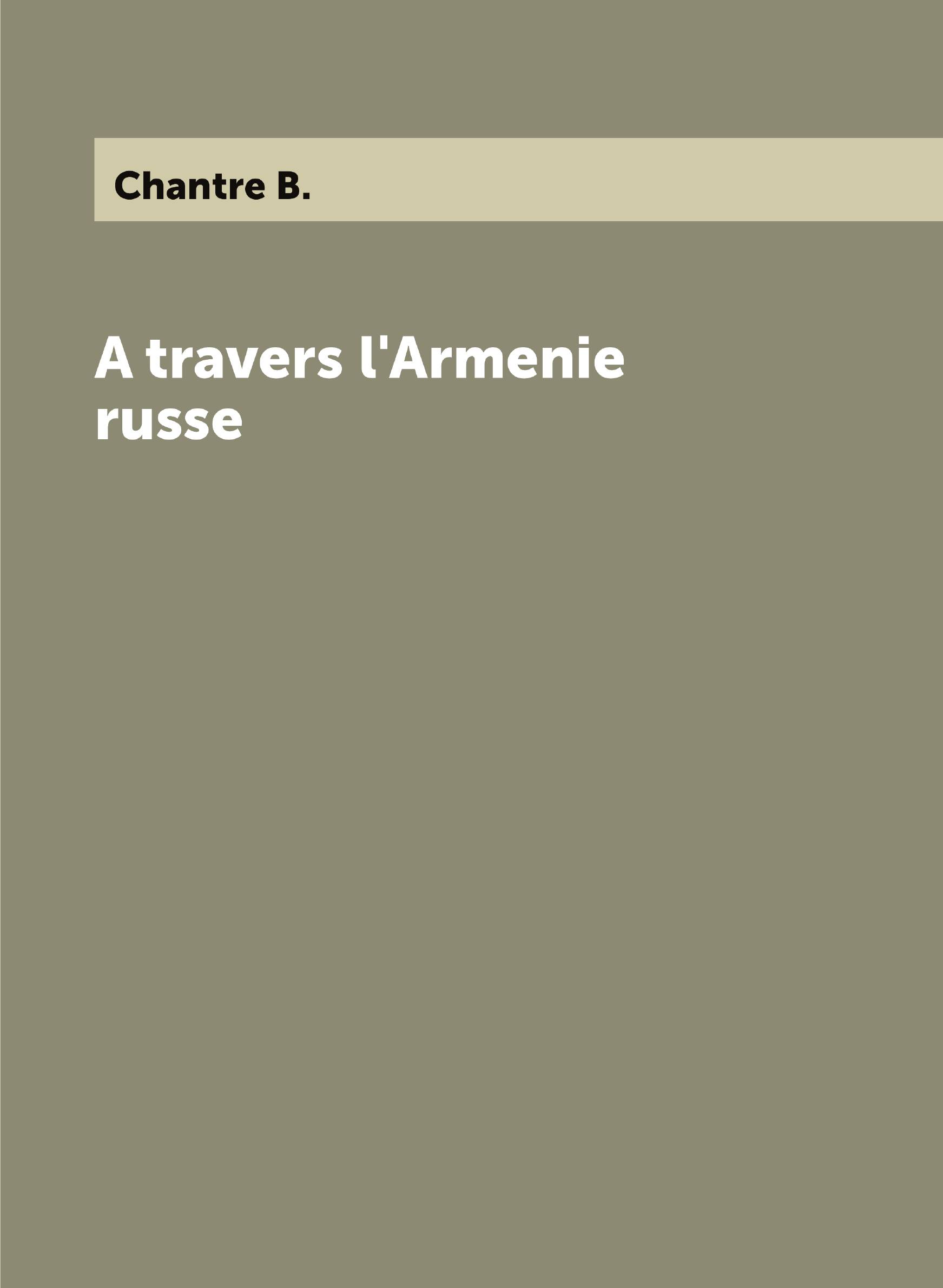 

A travers l'Armenie russe