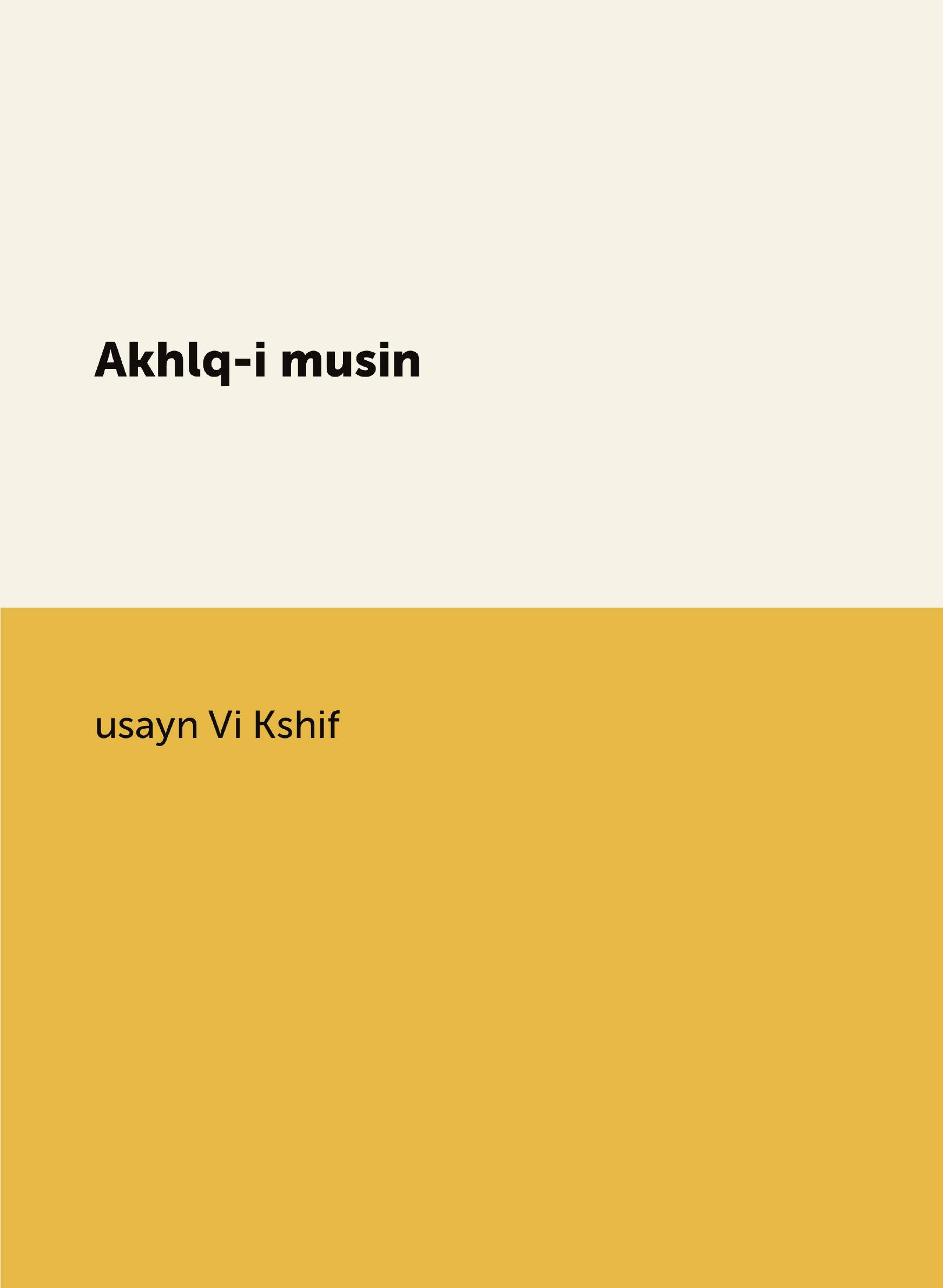 

Akhlq-i musin