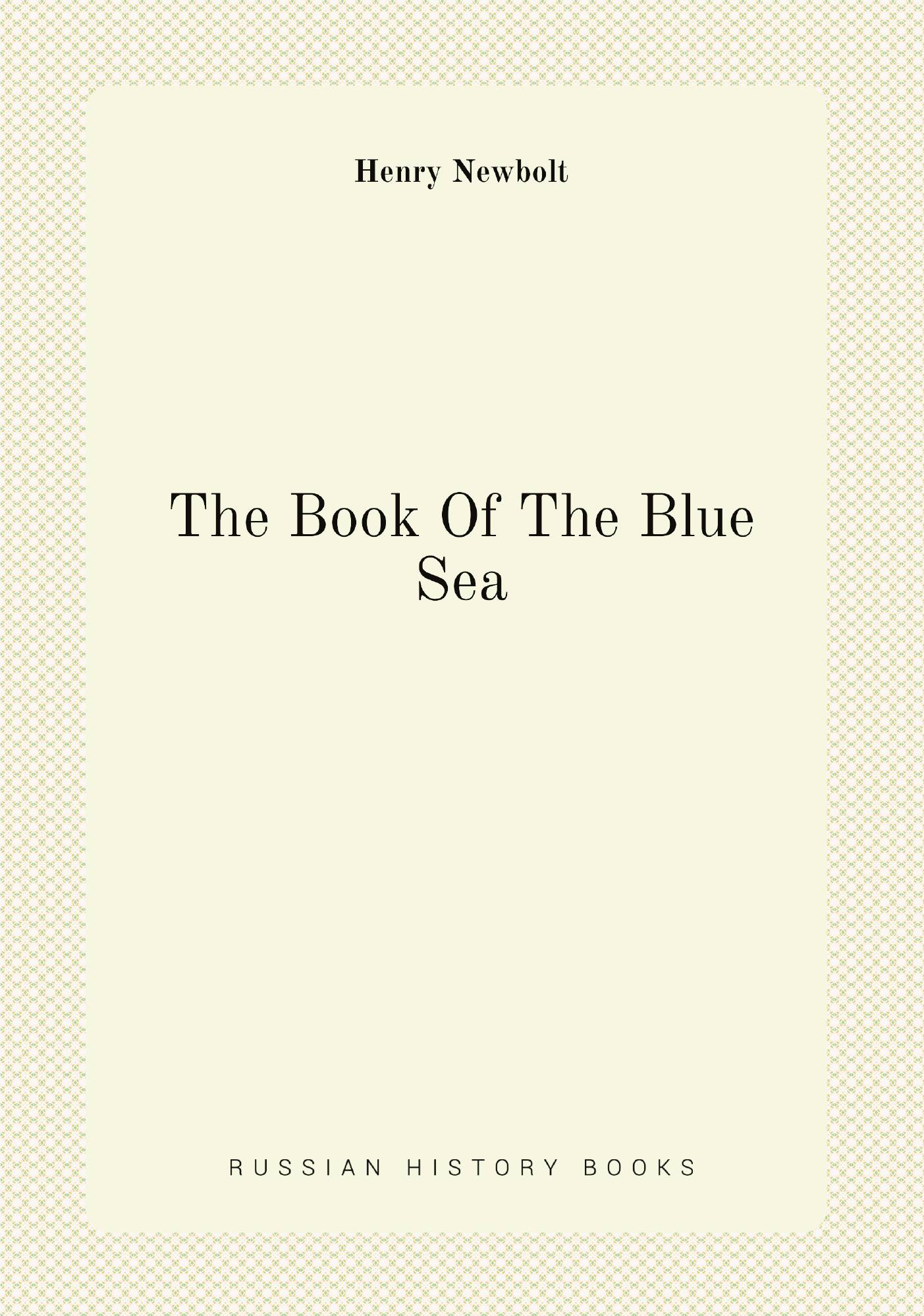 

The Book Of The Blue Sea