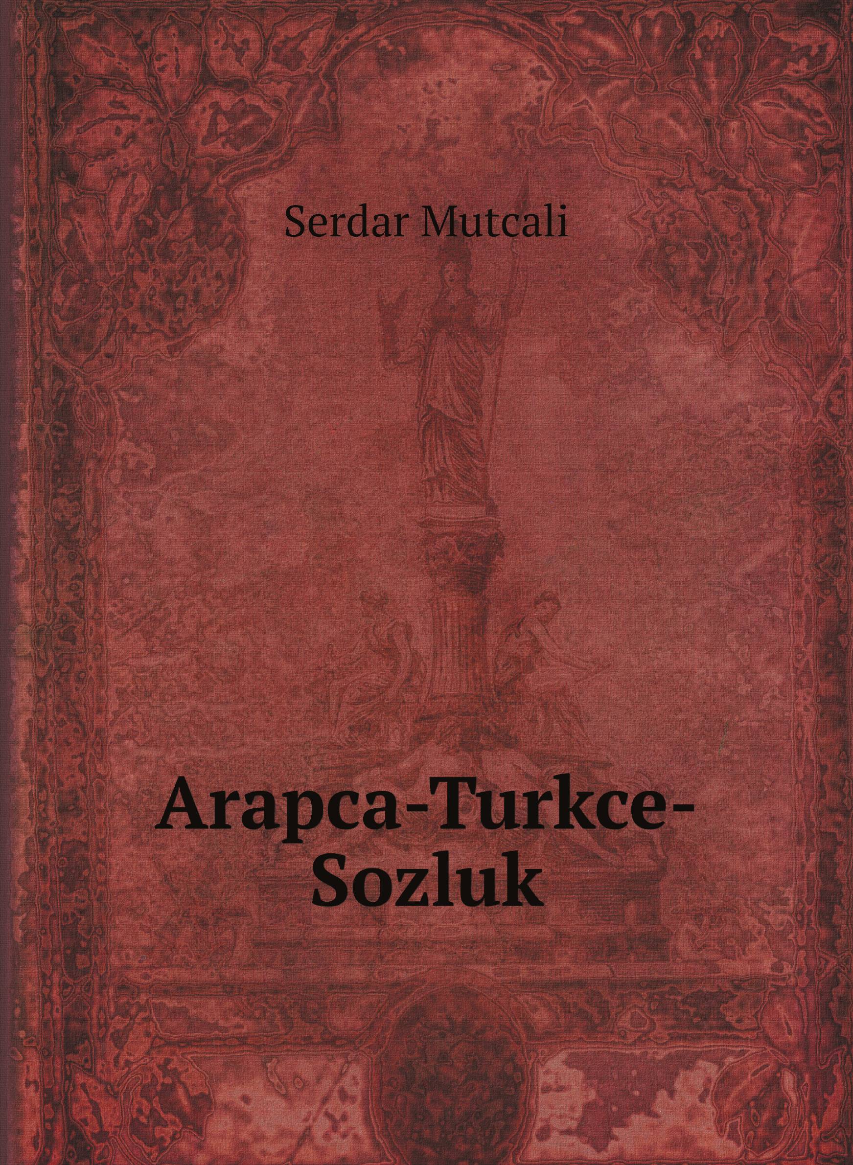 

Arapca-Turkce-Sozluk