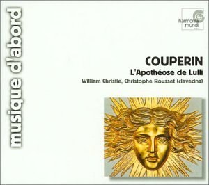 

Couperin - L'Apotheose de Lulli / Christie Rousset, 1 CD