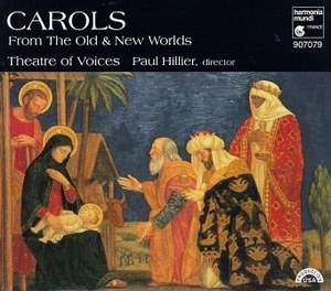 

Carols from the Old and New Worlds. Theatre of Voices, 1 CD