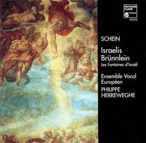 Schein: Israelis Brunnlein / Ensemble Vocal Europeen · Herreweghe