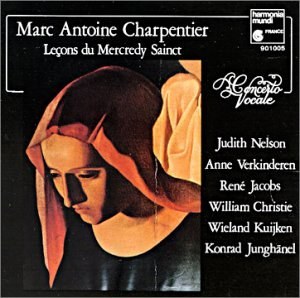 

Charpentier. Lecons De Tenebres, Vol. 1 - du Mercredy Sainct. Concerto Vocale, 1 CD