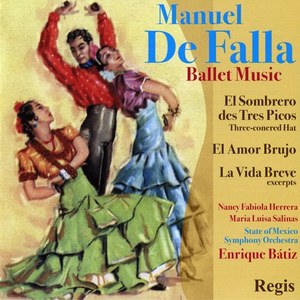 FALLA, M. de: Amor brujo (El) / Interlude and Dance from La vida breve