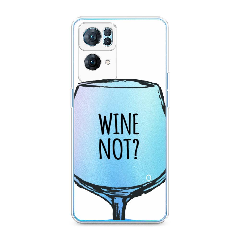 

Чехол на Oppo Reno 7 Pro "Wine not white", Белый, 258250-6