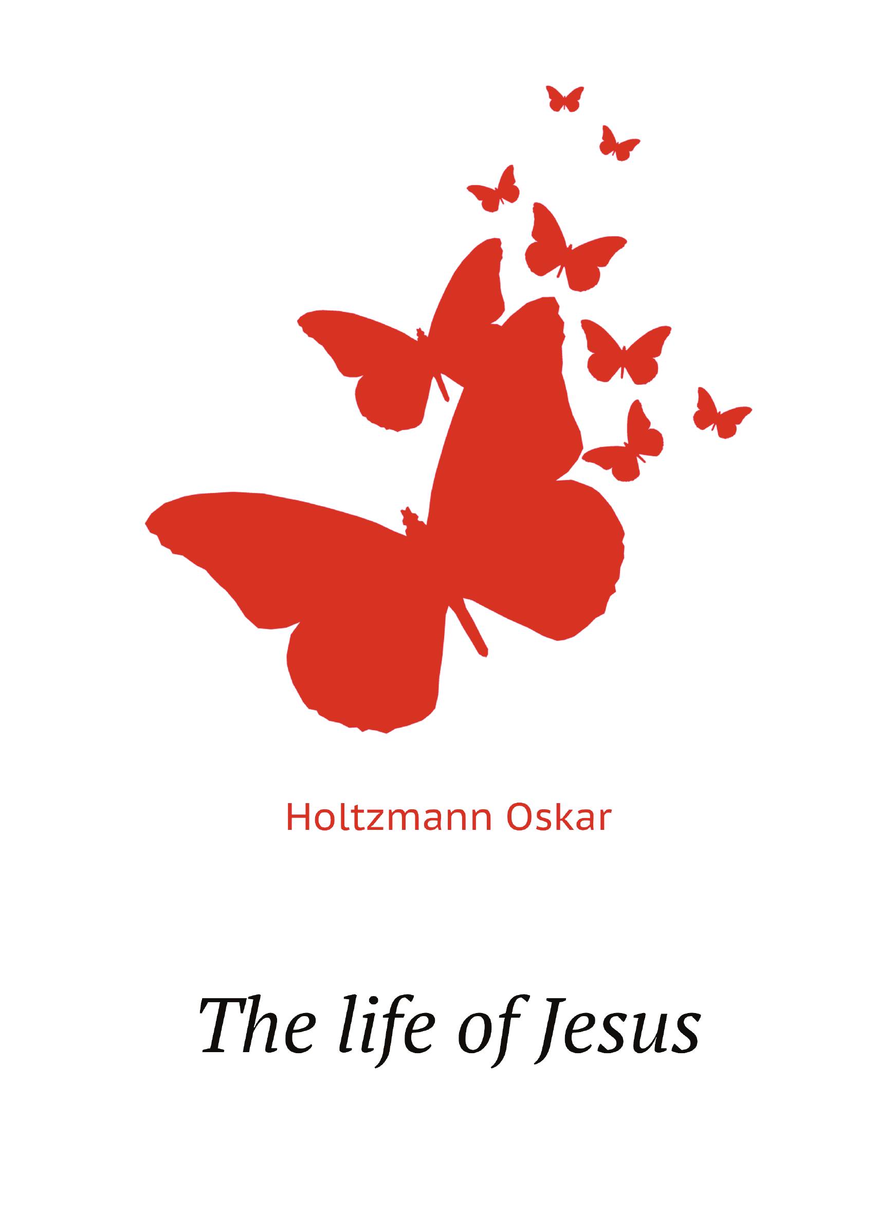 

The life of Jesus